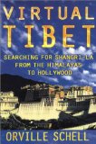 Virtual Tibet: Searching for Shangri-La from the Himalayas to Hollywood