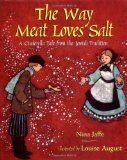 The Way Meat Loves Salt: A Cinderella Tale from the Jewish Tradition