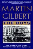 The Boys: The Story of 732 Young Concentration Camp Survivors