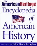 The American Heritage Encyclopedia of American History
