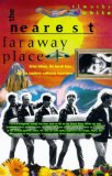 The Nearest Far Away Place: Brian Wilson, the Beach Boys, and the Southern California Experience