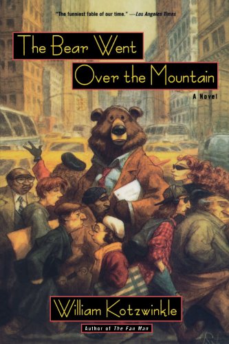 The Bear Went Over the Mountain: A Novel (Owl Book)