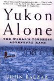 Yukon Alone: The World's Toughest Adventure Race