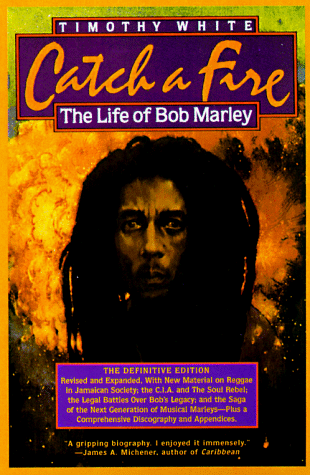 Catch a Fire: The Life of Bob Marley