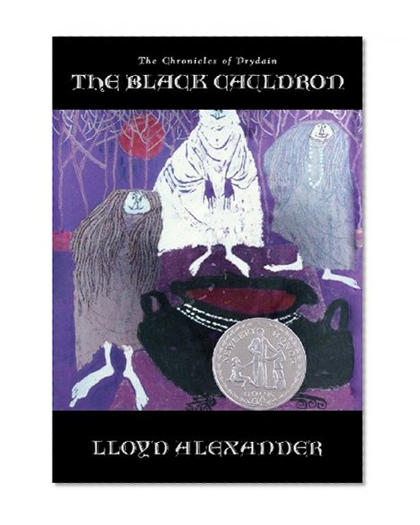 The Black Cauldron (The Chronicles of Prydain  #2)