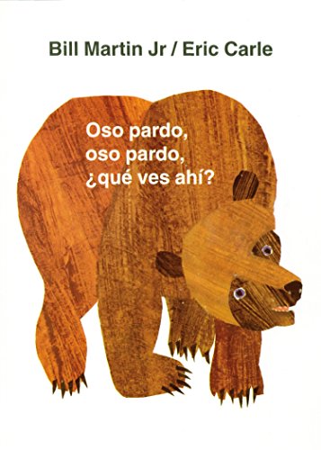 Book Cover Oso pardo, oso pardo, Â¿quÃ© ves ahÃ­? (Brown Bear and Friends) (Spanish Edition)