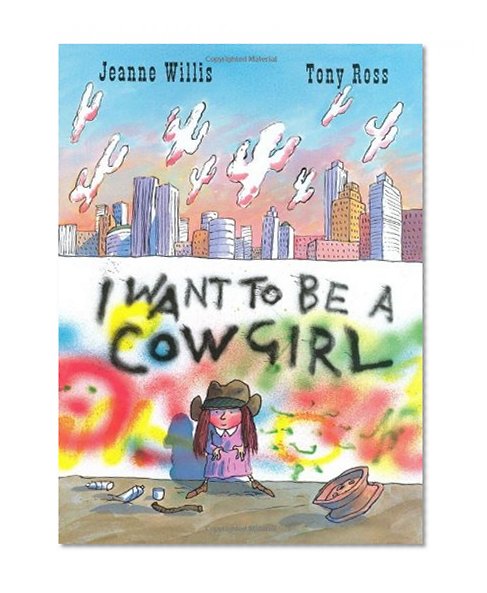 I Want to Be a Cowgirl