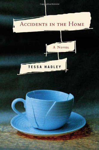 Accidents in the Home: A Novel