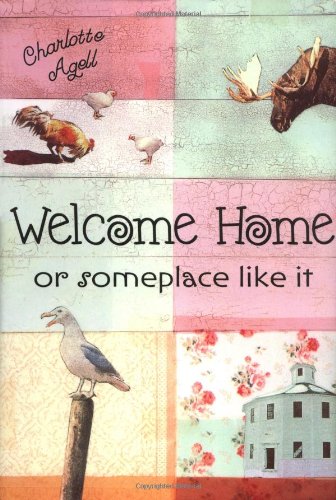 Welcome Home or Someplace Like It