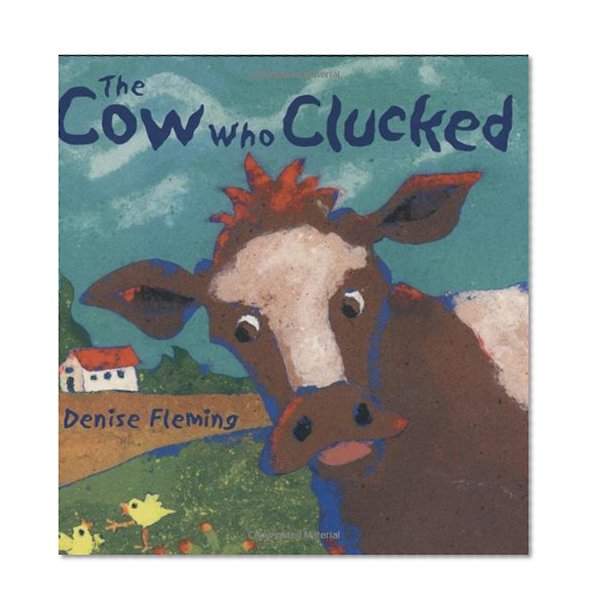 The Cow Who Clucked