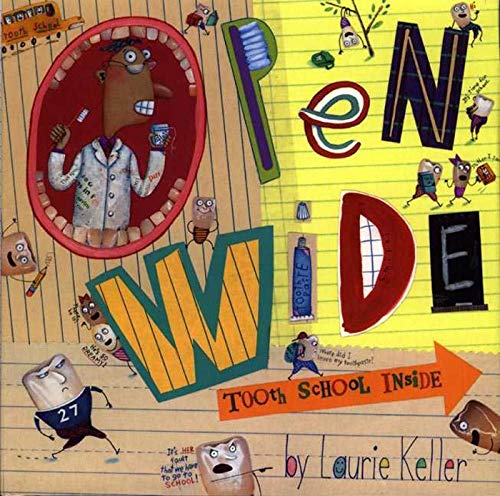 Book Cover Open Wide: Tooth School Inside