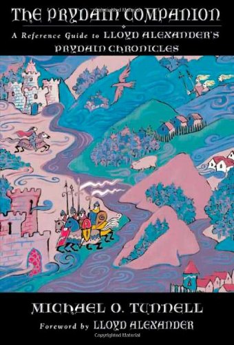 The Prydain Companion: A Reference Guide to Lloyd Alexander's Prydain Chronicles