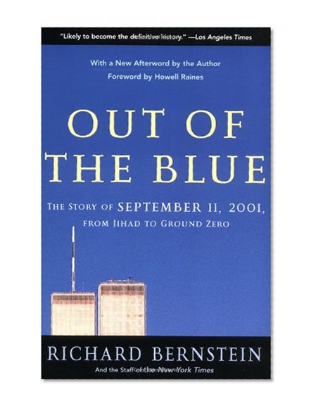 Out of the Blue: A Narrative of September 11, 2001