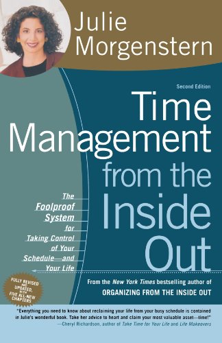 Book Cover Time Management from the Inside Out, Second Edition: The Foolproof System for Taking Control of Your Schedule -- and Your Life