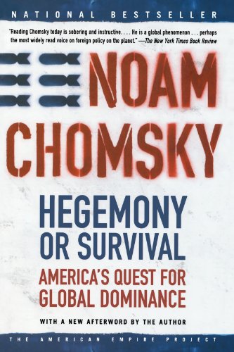 Book Cover Hegemony or Survival: America's Quest for Global Dominance (American Empire Project)