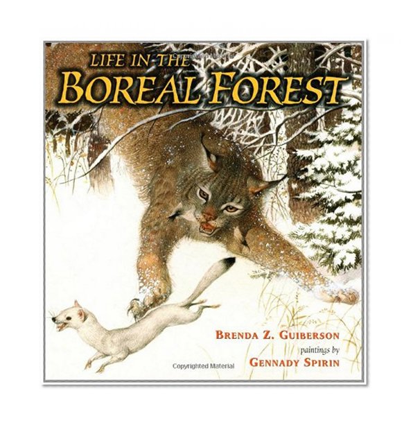Life in the Boreal Forest