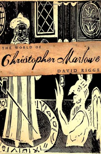 The World of Christopher Marlowe