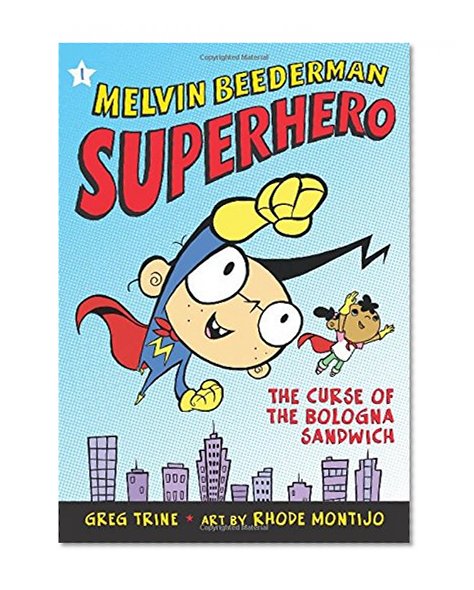 The Curse of the Bologna Sandwich (Melvin Beederman, Superhero)