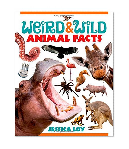 Weird & Wild Animal Facts