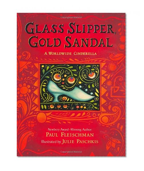 Book Cover Glass Slipper, Gold Sandal: A Worldwide Cinderella