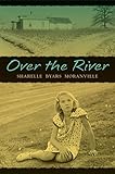 Over the River