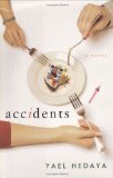 Accidents: A Novel
