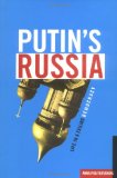 Putin's Russia: Life in a Failing Democracy