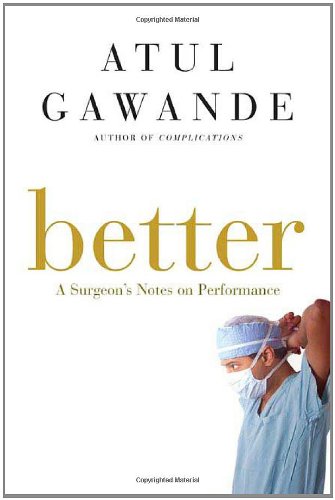 Book Cover Better: A Surgeon's Notes on Performance