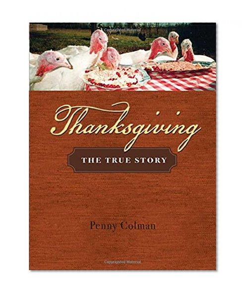 Thanksgiving: The True Story