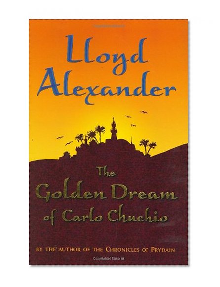 The Golden Dream of Carlo Chuchio