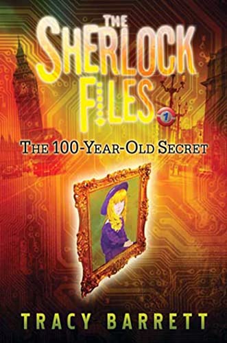 The 100-Year-Old Secret (Sherlock Files)