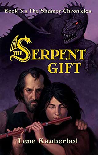 The Serpent Gift (Shamer Chronicles, 3)