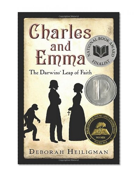 Charles and Emma: The Darwins' Leap of Faith