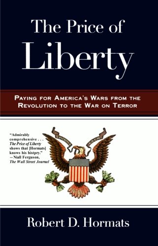 The Price of Liberty: Paying for America's Wars