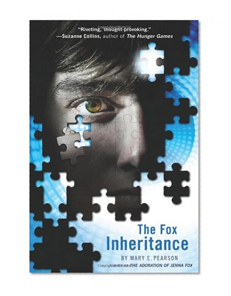 The Fox Inheritance (Jenna Fox Chronicles)
