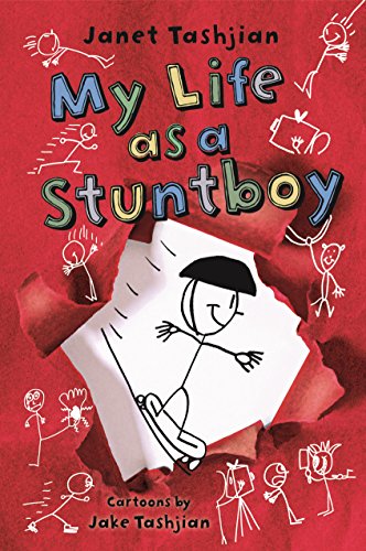 My Life as a Stuntboy (The My Life series, 2)