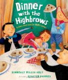 Dinner with the Highbrows