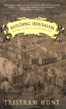 Building Jerusalem: The Rise and Fall of the Victorian City