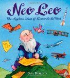 Neo Leo: The Ageless Ideas of Leonardo da Vinci