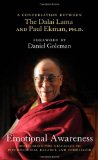 Emotional Awareness: Overcoming the Obstacles to Psychological Balance and Compassion