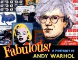 Fabulous: A Portrait of Andy Warhol
