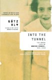 Into the Tunnel: The Brief Life of Marion Samuel, 1931-1943