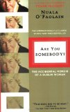 Are You Somebody?: The Accidental Memoir of a Dublin Woman