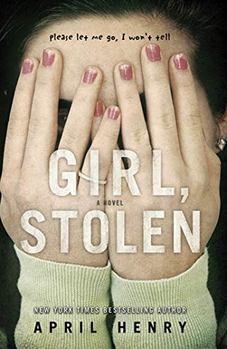 Girl, Stolen (Christy Ottaviano Books)