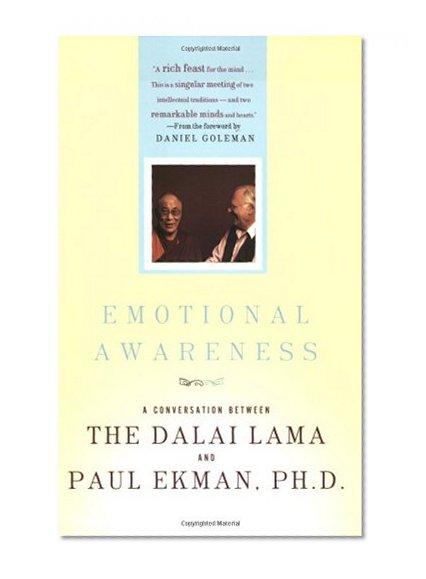 Emotional Awareness: Overcoming the Obstacles to Psychological Balance and Compassion