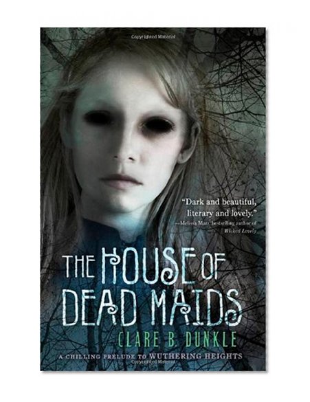 The House of Dead Maids