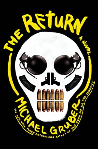 The Return: A Novel
