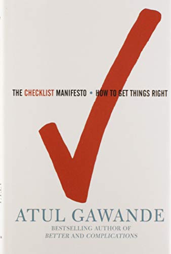 Book Cover The Checklist Manifesto: How to Get Things Right