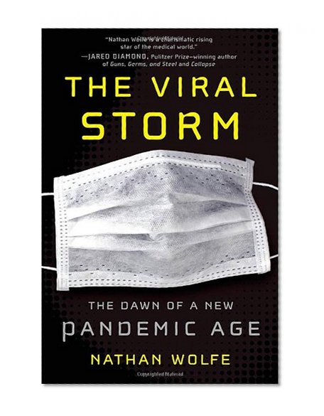 The Viral Storm: The Dawn of a New Pandemic Age