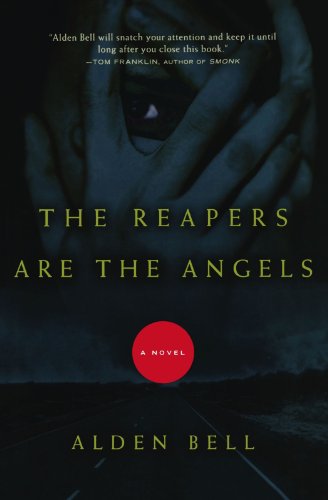Book Cover The Reapers Are the Angels: A Novel